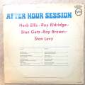 After Hours Session - Herb Ellis, Roy Eldridge, Stan Getz, Ray Brown, Stan Levey - Vinyl LP Recor...