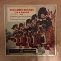 The Scots Guard On Parade - Vinyl LP Record - Opened  - Good Quality (G)