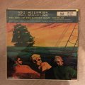 Sea Shanties - The Men Of The Robert Shaw Chorale -  Vinyl LP Record - Opened  - Very-Good Qualit...