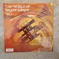 The World Of Brass Bands Vol. 2 - Vinyl LP Record - Opened  - Very-Good Quality (VG)