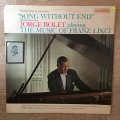 Song Without End - Jorge Bolet playing the Music of Franz Liszt -  Vinyl LP Record - Opened  - Ve...