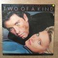 Two Of A Kind - Original Soundtrack -  Vinyl LP Record - Opened  - Very-Good Quality (VG)