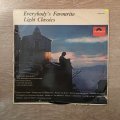 Everybody's Favourite Light Classics - Vinyl LP Record - Opened  - Very-Good Quality (VG)