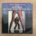 Dan Hill - Sounds Electronic 81/2 - Vinyl LP Record - Opened  - Very-Good+ Quality (VG+)