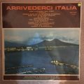 Arrivederci Italia - Vinyl LP Record - Opened  - Good+ Quality (G+)