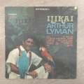 Arthur Lyman - Ilikai - Vinyl LP Record - Opened  - Good+ Quality (G+)