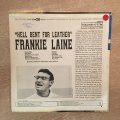 Frankie Laine - Hell Bent For Leather - Vinyl LP Record - Opened  - Very-Good+ Quality (VG+)