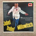 Jubel Trubel Millowitsch - Vinyl LP Record - Opened  - Very-Good- Quality (VG-)