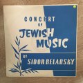 Sidor Belarsky - Concert Of Jewish Music  - Vinyl LP Record - Opened  - Very-Good Quality (VG)