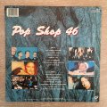 Pop Shop Vol 46 - Vinyl LP Record - Opened  - Very-Good+ Quality (VG+)