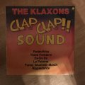 The Klaxons - Clap Clap Sound - Vinyl LP Record - Opened  - Very-Good- Quality (VG-)