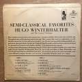 Hugo Winterhalter And The Concert Orchestra  Semi-Classical Favorites  Vinyl LP Record -...