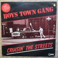 Boys Town Gang - Cruisin' The Streets - Vinyl LP Record - Opened  - Very-Good- Quality (VG-)