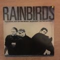 Rainbirds - Vinyl LP Record - Opened  - Very-Good+ Quality (VG+)