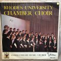 Rhodes University Chamber Choir - Conducted By Georg Gruber  - Vinyl LP Record - Opened  - Ver...