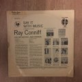 Ray Conniff - Say It With Music - Vinyl LP Record - Opened  - Good+ Quality (G+) (Vinyl Specials)
