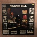 Big Band Ball 1 - Vinyl LP Record - Opened  - Very-Good Quality (VG)