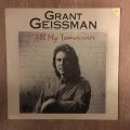 Grant Geissman  - All My Tomorrows - Vinyl LP Record - Mint Quality (M)