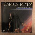 Carlos Reyes - The Beauty Of It All - Vinyl LP Opened - Near Mint Condition (NM)