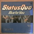 Status Quo  Blue For You -  Vinyl LP Record - Very-Good+ Quality (VG+)
