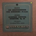 Wagner/Brahms - Die Meistersinger Von Nurnberg, Academic Festival Overture Op. 80 - Vinyl LP Reco...
