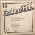 15 Golden Hits  - Vinyl LP Record - Very-Good Quality (VG)