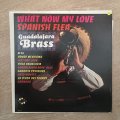 Guadalajara Brass  What Now My Love - Vinyl LP Record - Opened  - Very-Good+ Quality (VG+)
