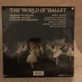 The World Of Ballet - Vinyl LP Record - Opened  - Very-Good+ Quality (VG+)