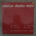 American Chamber Music - Vinyl LP Record - Opened  - Very-Good Quality (VG)