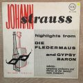 Johann Strauss - Highlights From Die Fledermaus and Gypsy Baron - Vinyl LP Record - Opened  - Ver...