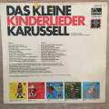 Das Kleine Kinderlieder Karussel - Vinyl LP Record - Opened  - Good+ Quality (G+)