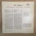 We Three - Vinyl LP Record - Opened  - Very-Good Quality (VG)