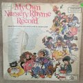 My Own Nursery Rhyme Record - Vinyl LP Record - Opened  - Good+ Quality (G+)