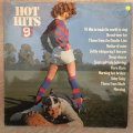 Hot Hits 9 - Vinyl LP Record - Opened  - Very-Good Quality (VG)
