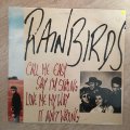 Rainbirds - Vinyl LP Record - Opened  - Very-Good Quality (VG)