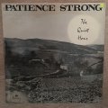 Patience Strong  The Quiet Hour -   Vinyl LP Record - Opened  - Very-Good+ Quality (VG+)