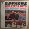 The Brothers Four  Greatest Hits - Vinyl LP Record - Opened  - Very-Good- Quality (VG-)