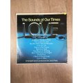 The Sounds of our Times - Play Love is Blue - Vinyl LP Record - Opened  - Good+ Quality (G+)