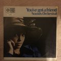 Sounds Orchestral - You've Got a Friend - Vinyl LP Record - Opened  - Very-Good- Quality (VG-)