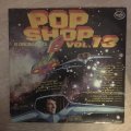 Pop Shop Vol 13 - Vinyl LP Record - Opened  - Very-Good Quality (VG)