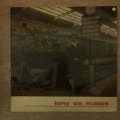 Tony De Matos  Tony De Matos - Vinyl LP Record - Opened  - Good+ Quality (G+)