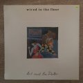 Wired to the Floor - Art and the Dollar - Vinyl LP - Sealed