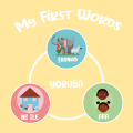 My First Words - Yoruba