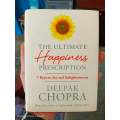 The Ultimate Happiness Prescription by Deepak Chopra