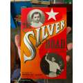 The Silver Road by Mark St Leon 9780947333102