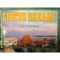 Circus Dreams by Lynn Goldsmith