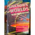 Unknown Worlds by Stanley Schmidt (Editor) (1ST EDITION)