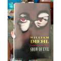 Show of Evil by William Diehl