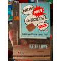 New Free Chocolate Sex by Keith Lowe