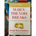 When the Vow Breaks by Joseph Warren Kniskern
